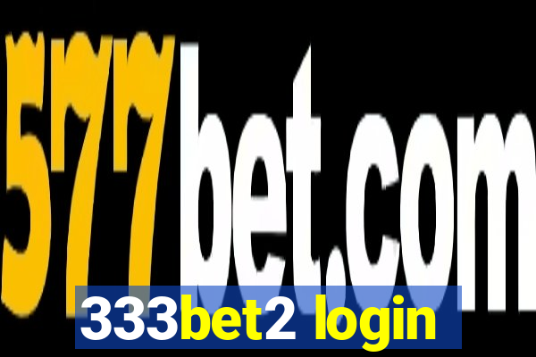 333bet2 login